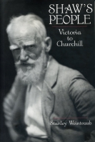 Cover image for Shaw's People: Victoria to Churchill By Stanley Weintraub
