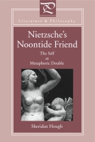Cover for Nietzsche's Noontide Friend