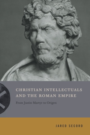 Cover for the book Christian Intellectuals and the Roman Empire