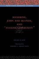 Cover for Manekine, John and Blonde, and “Foolish Generosity”