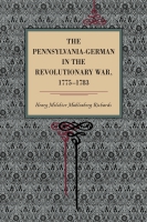Cover for The Pennsylvania-German in the Revolutionary War, 1775–1783