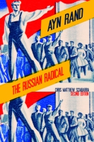 Cover image for Ayn Rand: The Russian Radical By Chris  Matthew Sciabarra