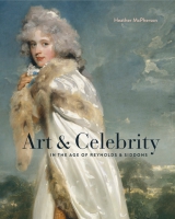 Cover for Art and Celebrity in the Age of Reynolds and Siddons