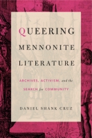 Cover for Queering Mennonite Literature